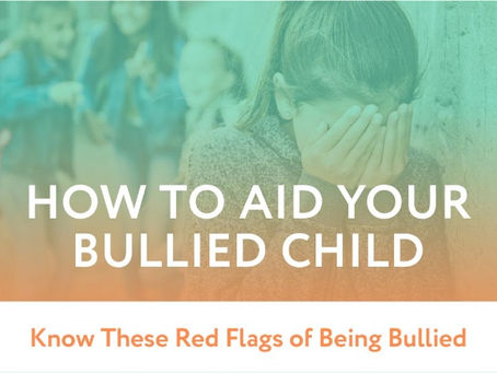 How To Aid Your Bullied Child